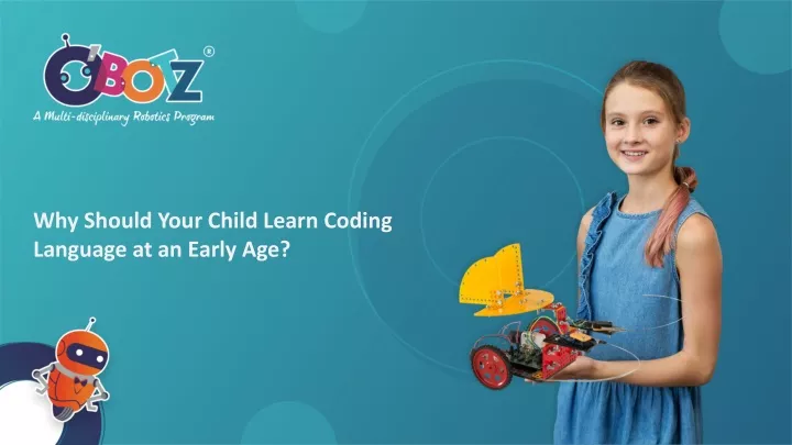why should your child learn coding language at an early age