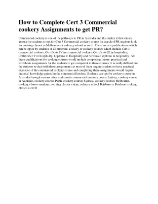 How to Complete Cert 3 Commercial cookery Assignments to get PR