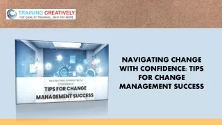 navigating change with confidence tips for change