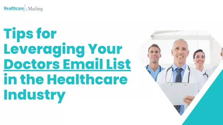 tips for leveraging your doctors email list