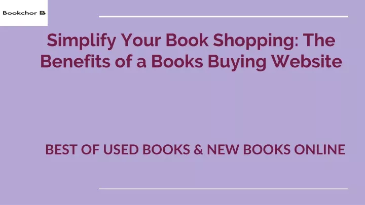 simplify your book shopping the benefits of a books buying website