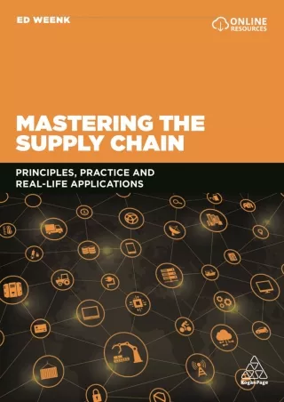 PDF/READ/DOWNLOAD DOWNLOAD/PDF  Mastering the Supply Chain: Principles, Practice