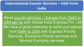 Courier Charges For USA With Affordable Price - Global India Express