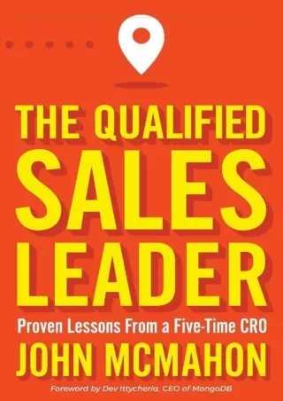 DOWNLOAD/PDF Read ebook [PDF]  The Qualified Sales Leader: Proven Lessons from a