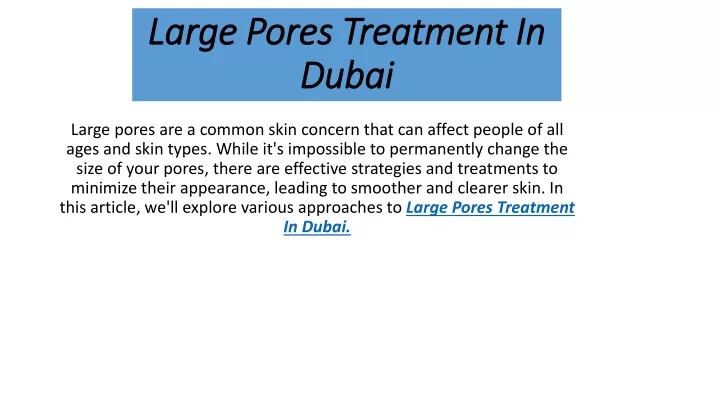large pores treatment in large pores treatment