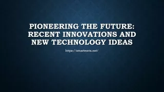 Technology Innovations and Trends 2023 PPT