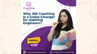 Why JEE Coaching Is a Game-Changer for Aspiring Engineers?