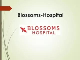 Best Hospital in Agra | Blossoms-Hospital