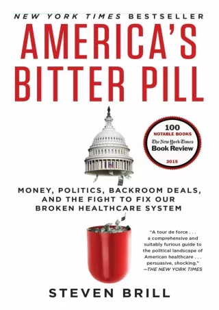 READ [PDF] PDF/READ  America's Bitter Pill: Money, Politics, Backroom Deals, and