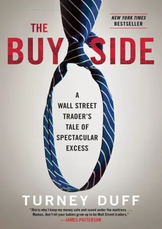 [PDF READ ONLINE] Read ebook [PDF]  The Buy Side: A Wall Street Trader's Tale of