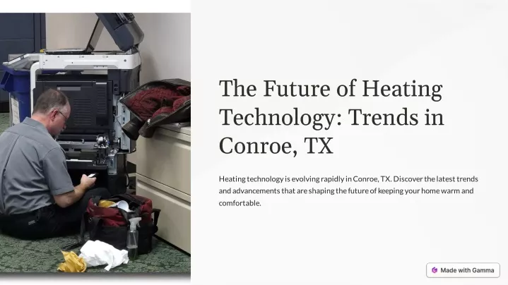 the future of heating technology trends in conroe