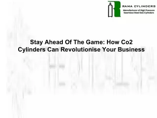 Stay Ahead Of The Game How Co2 Cylinders Can Revolutionise Your Business