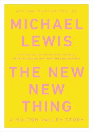 PDF/READ Download Book [PDF]  The New New Thing: A Silicon Valley Story kindle