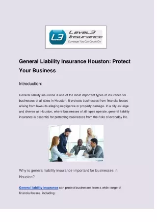 General Liability Insurance Houston_ Why It's Important for Businesses of All Sizes and How to Get the Best Rates