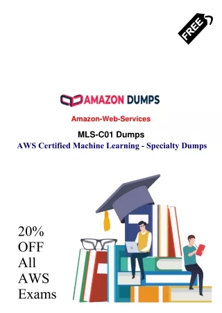 What Are the Top MLS-C01 Exam Dumps Strategies from AmazonDumps?