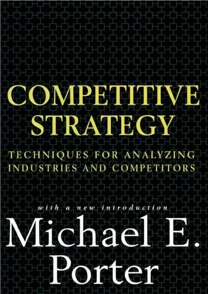 PPT - PDF/READ/DOWNLOAD PDF_ Competitive Strategy: Techniques For ...