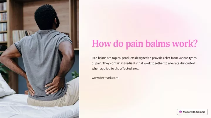 how do pain balms work