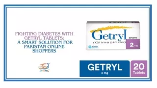 Fighting Diabetes With Getryl Tablets A Smart Solution For Pakistan Online Shoppers