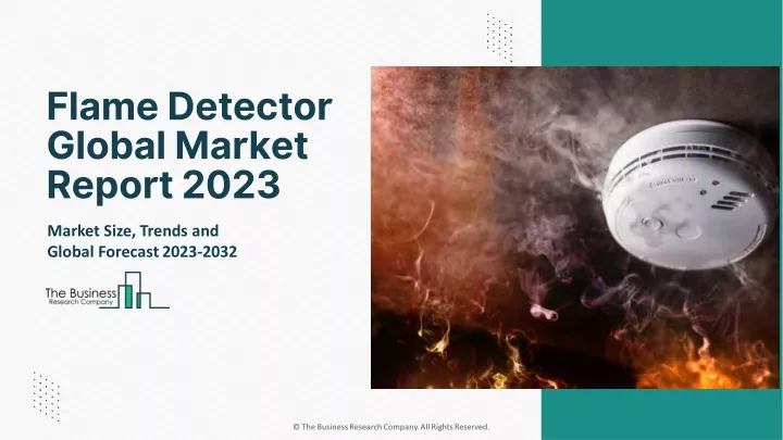 flame detector global market report 2023