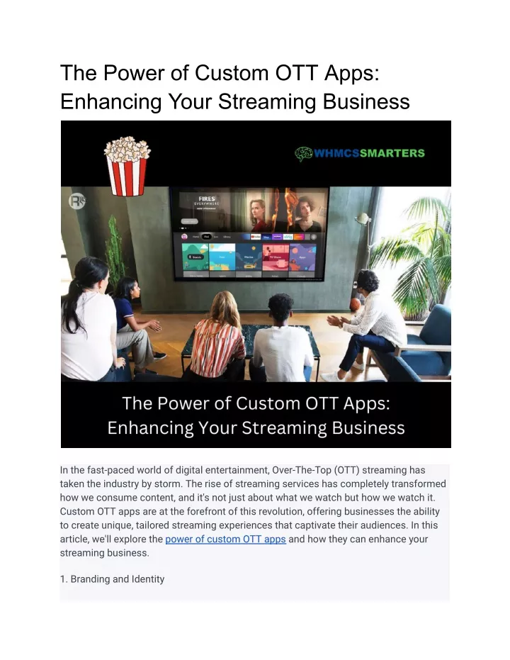 the power of custom ott apps enhancing your