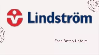 Food Factory Uniform Lindstrom