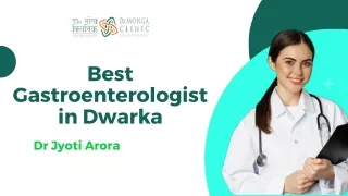 Find the Best Gastroenterologists in Dwarka Delhi || 8010931122