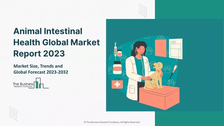 animal intestinal health global market report 2023