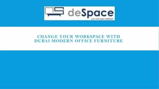Change Your Workspace with Dubai Modern Office Furniture