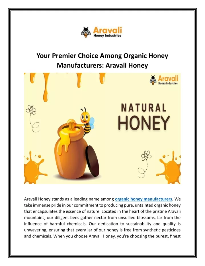 your premier choice among organic honey