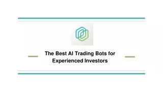 The Best AI Trading Bots for Experienced Investors