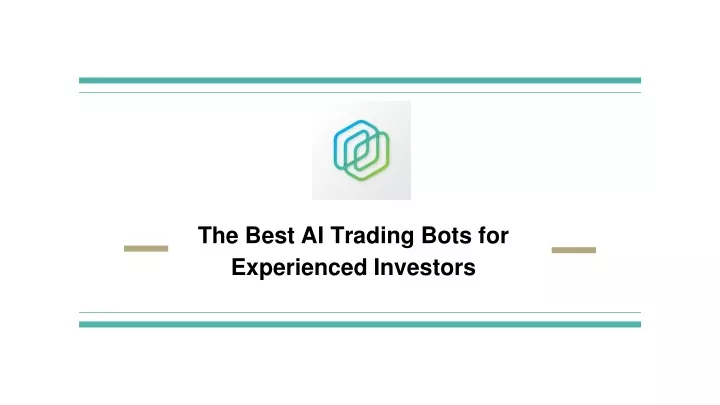 the best ai trading bots for experienced investors