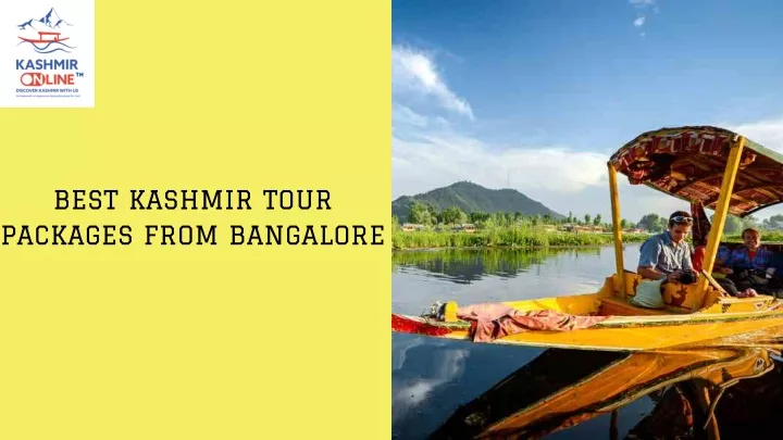 best kashmir tour packages from bangalore