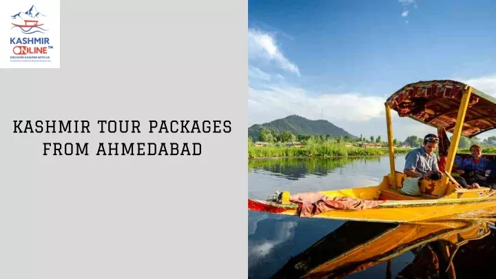 kashmir tour packages from ahmedabad