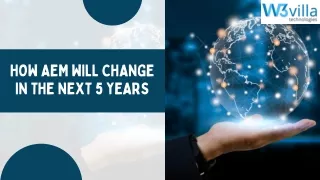 How AEM Will Change in the Next 5 Years