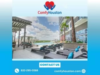 Discover the Comfort of Houston Medical Center Apartments by Comfy Furnished Apa