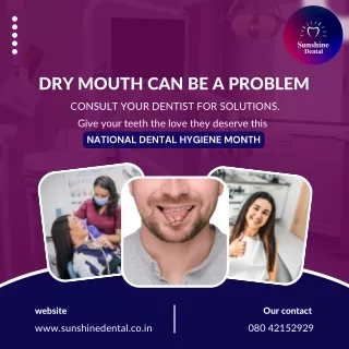 Dry Mouth Problems | Best Dental Clinic in Whitefield | Sunshine Dental