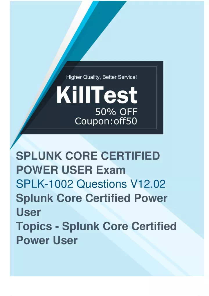 PPT - Pass Splunk SPLK-1002 Exam With Updated SPLK-1002 Study Guide Of ...