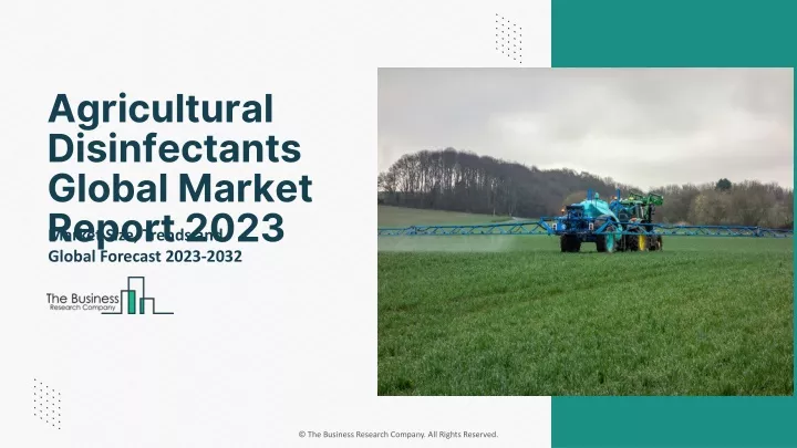 agricultural disinfectants global market report