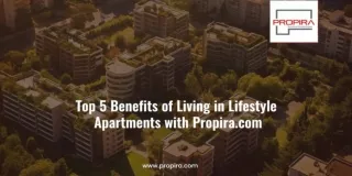 Top 5 Benefits of Living in Lifestyle Apartments