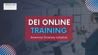 DEI Online Training - American Diversity Initiative