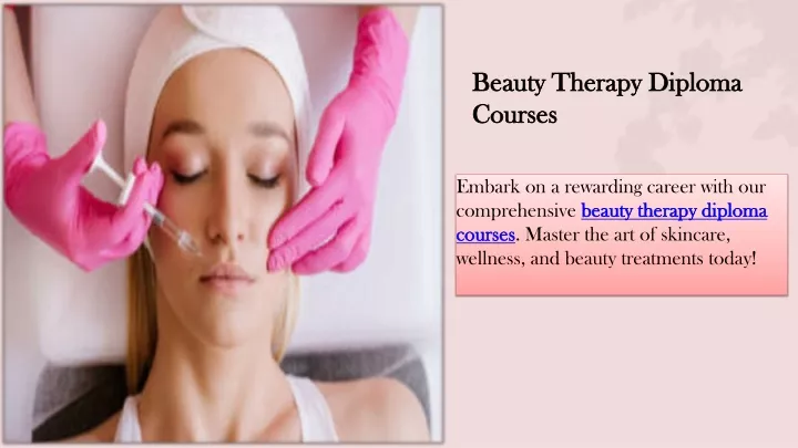 beauty therapy diploma courses