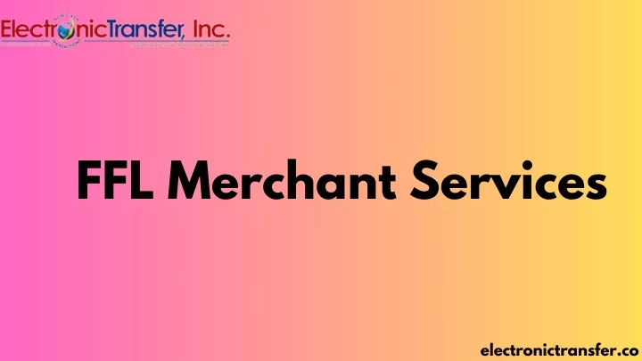 ffl merchant services