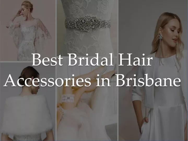 best bridal hair accessories in brisbane