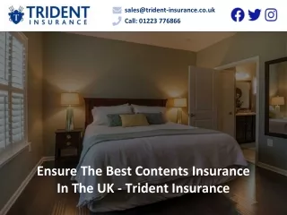 Ensure The Best Contents Insurance In The UK - Trident Insurance