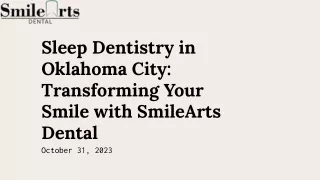 Sleep Dentistry in Oklahoma City