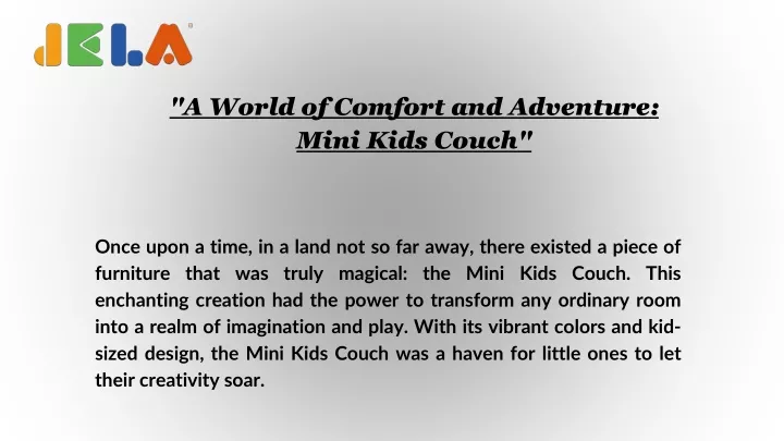 a world of comfort and adventure mini kids couch