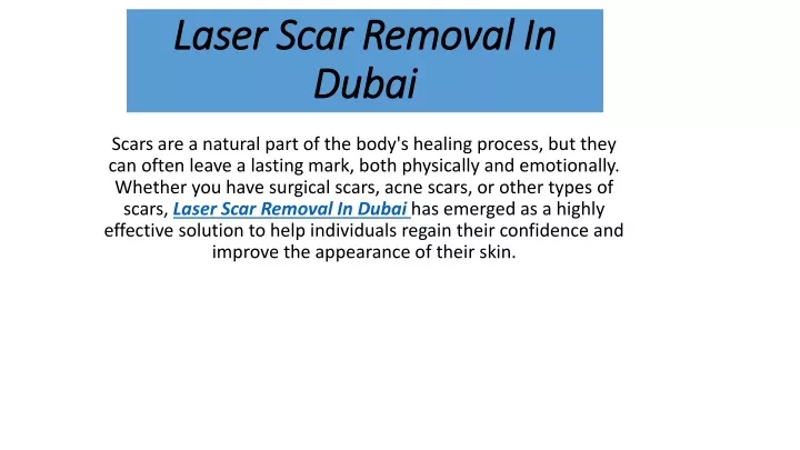 laser scar removal in laser scar removal in dubai