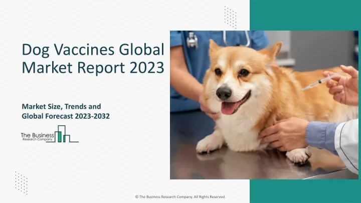 dog vaccines global market report 2023