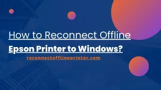 How to Reconnect Offline Epson Printer to Windows ?