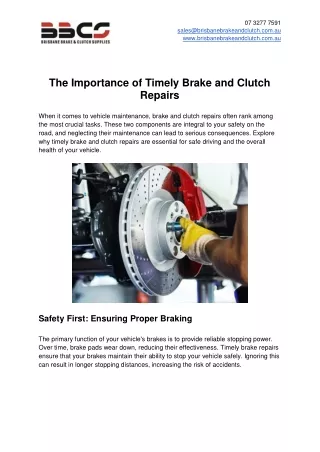 The Importance of Timely Brake and Clutch Repairs